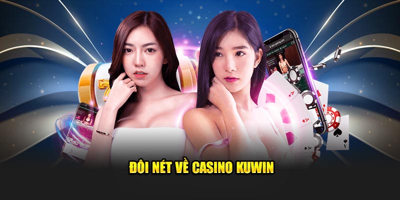 doi-net-ve-casino-kuwin